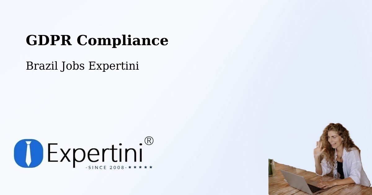 EU GDPR Compliance Statement – Macau - Brazil Jobs Expertini
