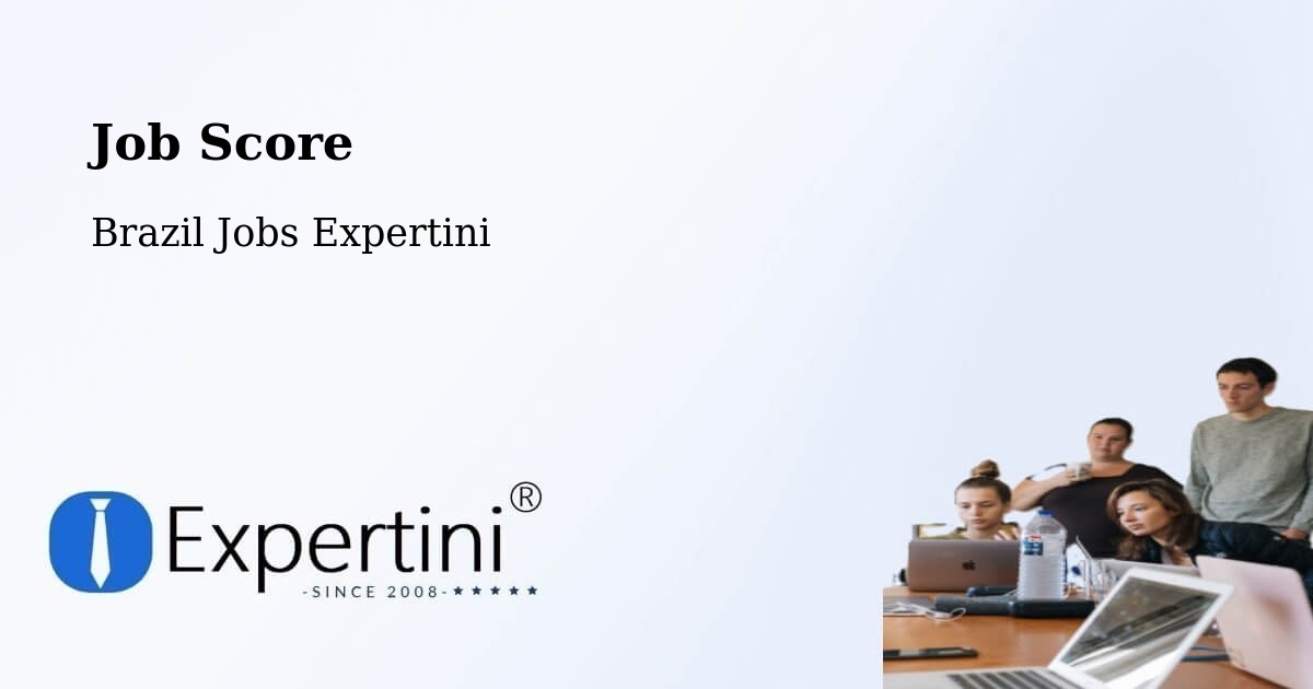 Job Score & Job Description Score Tool – Macau - Brazil Jobs Expertini
